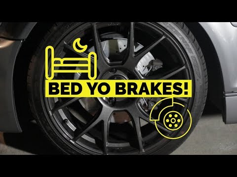 How To: Bedding In Your Brakes