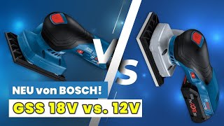 GSS 18V-13 vs. GSS 12V-13 von BOSCH – WARUM brauchst du einen Akku-SCHWINGSCHLEIFER? || ToolGroup