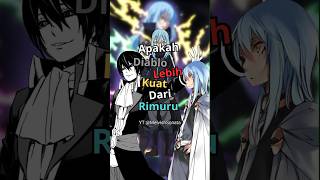 Download lagu Apakah diablo lebih kuat dari rimuru||#anime #tensura #animeindo mp3