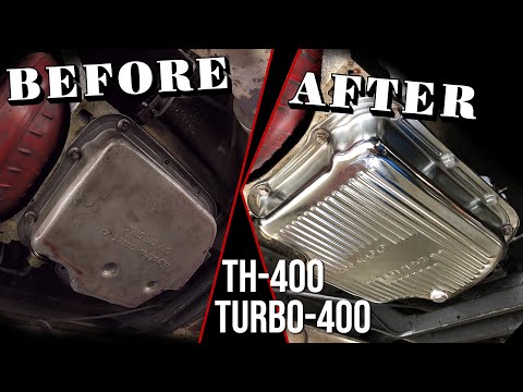 Replace Transmission Gasket, Pan, Filter - TH 400 / Turbo 400
