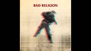 Bad Religion - 02 Only Rain (The Dissent Of Man)