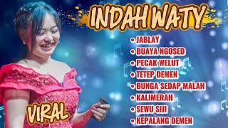 Download lagu JABLAY INDAH WATY || FULL ALBUM INDAH WATY VIRAL mp3