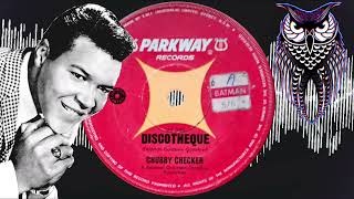 ✊🏽 Chubby Checker  (At The) Discotheque  USA Parkway 1965.
