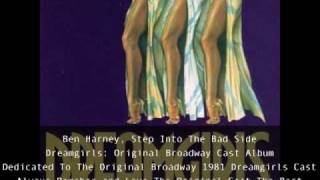 Ben Harney, Step Into The Bad Side, Dreamgirls Original Broadway Cast Album