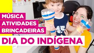 Atividades para o Dia do Indígena (Índio)