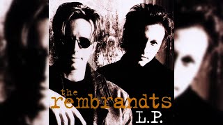 The Rembrandts - I'll Be There For You (Audio)