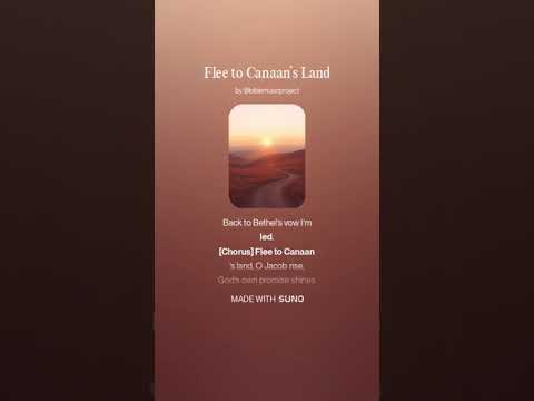 🎶 Flee to Canaan’s Land – Jacob’s Journey from Laban (Genesis 31)