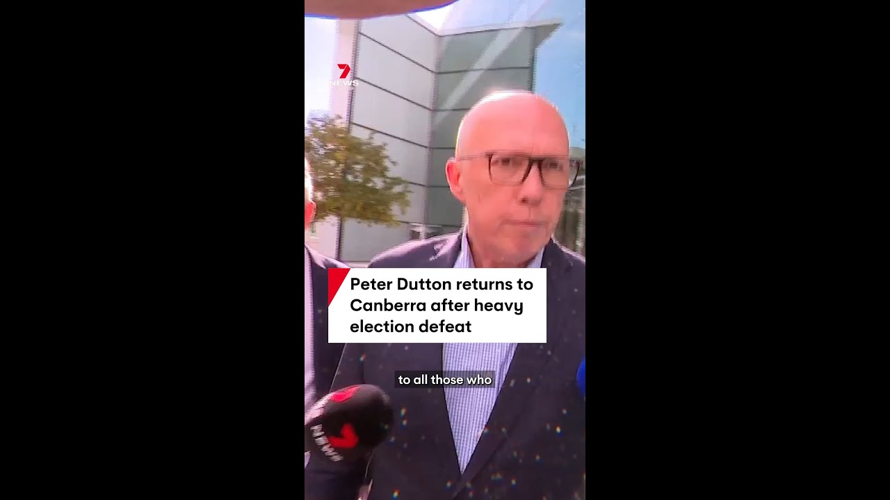 Peter Dutton returns to Canberra after Coalition's heavy election defeat