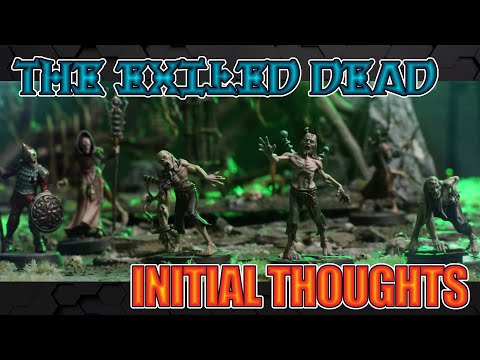 The Exiled Dead in Underworlds - Initial thoughts