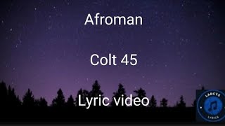 Afroman - Colt 45 lyric video