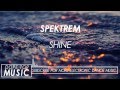 SPEKTREM - SHINE[NCS Release] 
