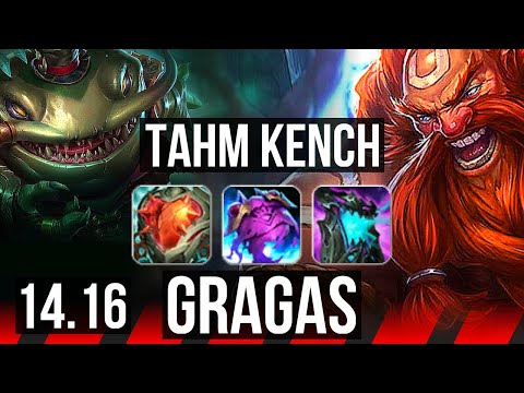 TAHM KENCH vs GRAGAS (TOP) | 5/2/7 | NA Master | 14.16