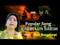 O PLI PLI BARE RONGPHARPI KARBI OLD HIT SONG