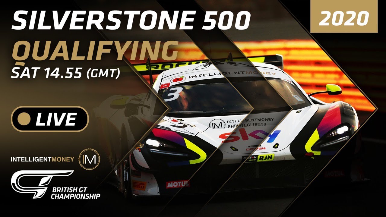 Live - Silverstone 500 Qualifying