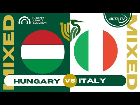 Italy vs Hungary — MIXED Pool — European Ultimate Championships #EUC2023