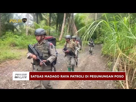 PRESISI UPDATE : SATGAS MADAGO RAYA PATROLI JALUR PEGUNUNGAN POSO 16/03/2025 13.00
