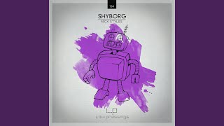 Shyborg (Original Mix)