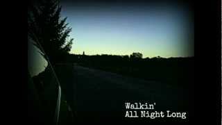 Angelo Di Crescenzo - Walkin' All Night Long (2012)