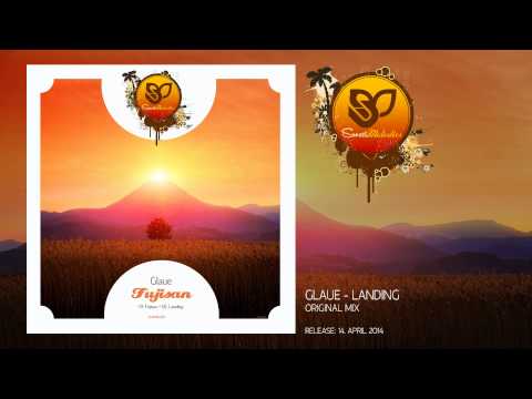 Glaue - Landing (Original Mix) [SUNMEL010]