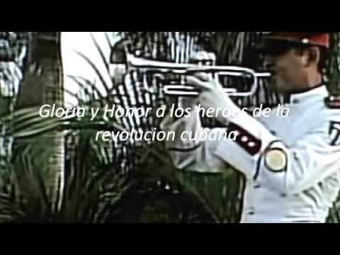 Himno Nacional de Cuba  "  Gloria y Honores a los Heroes de la Revolucion"