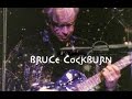 Bruce Cockburn - Call it Democracy (live)