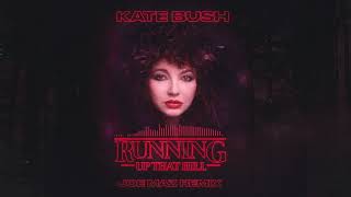 Kate Bush - Running Up That Hill (Joe Maz Remix)