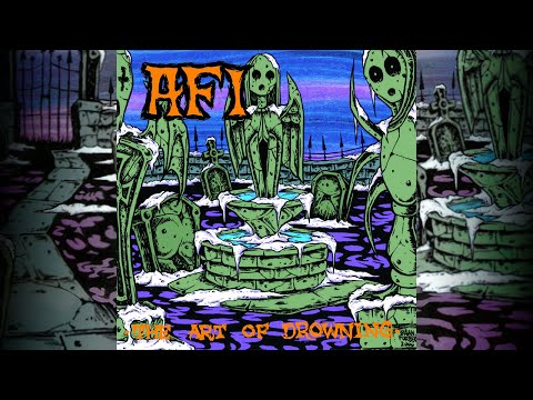 AFI - The Art Of Drowning (2000) Full Album Stream [Top Quality]