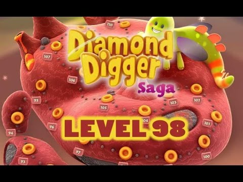 Diamond Digger Saga Level 98