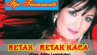 Download lagu Retak Retak Kaca (ITJE TRISNAWATI) Karya Eddy Lestaluhu mp3