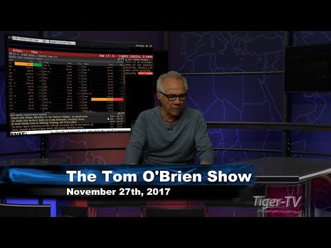November 27th Tom O'Brien Show on TFNN - 2017