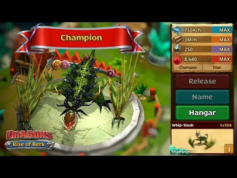 Whip-Slash, Max Level 124 - PvP Champion Dragon Arena 7 | Dragons: Rise of Berk
