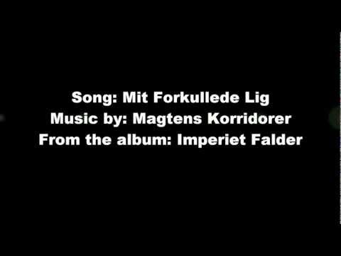Magtens Korridorer - Mit Forkullede Lig with lyrics