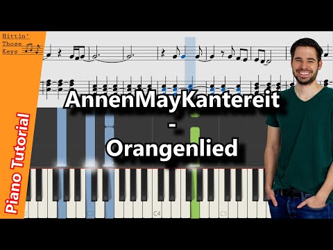 AnnenMayKantereit - Orangenlied | Teil 1 | Piano Tutorial | German