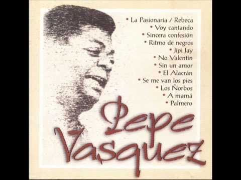 Cesar Peredo & Pepe Vasquez - El alacran