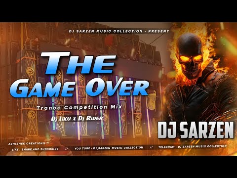 𝙏𝙝𝙚 𝙂𝙖𝙢𝙚 𝙊𝙫𝙚𝙧 // 𝙏𝙧𝙖𝙣𝙘𝙚 𝘾𝙤𝙢𝙥𝙚𝙩𝙞𝙩𝙞𝙤𝙣 𝙍𝙚𝙢𝙞𝙭 // 𝘿𝙟 𝙇𝙞𝙠𝙪 𝙭 𝘿𝙟 𝙍𝙞𝙙𝙚𝙧