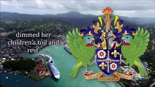 National Anthem of Saint Lucia - &quot;Sons and Daughters of Saint Lucia&quot;