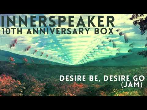 Video thumbnail for Desire Be Desire Go (Jam)