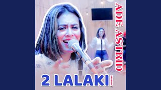 Download lagu Dua Lalaki mp3