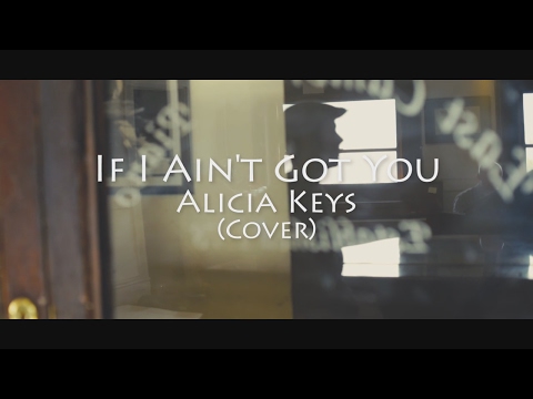 If I Ain't got You Alicia Keys Cover by TWO MALES
