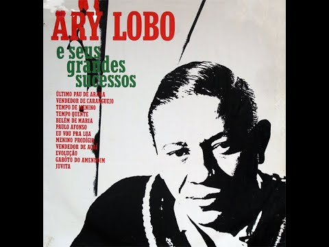 Ary Lobo......-....1964-...LP COMPLETO LP