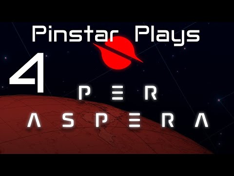 Pinstar Plays Per Aspera (Press Build Preview) #4 - Nuke The Fridge