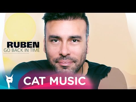 Ruben - Go Back In Time (Official Video)