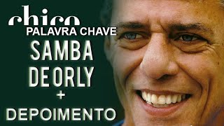 Chico Buarque e Toquinho: Samba de Orly (DVD Palavra Chave)