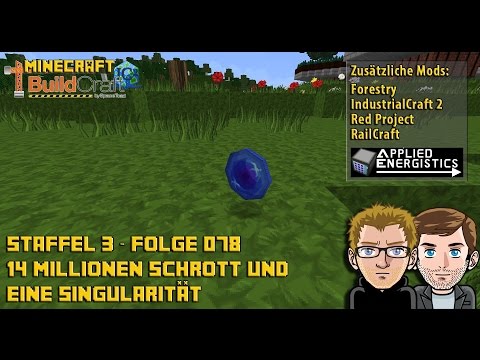 Let´s Play Buildcraft [HD+] S03E078 - 14 Million Schrott und nur eine Singularität