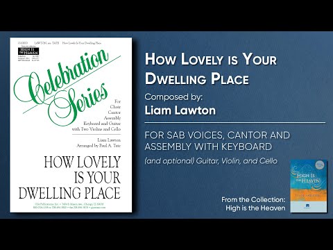 How Lovely is Your Dwelling Place | Liam Lawton