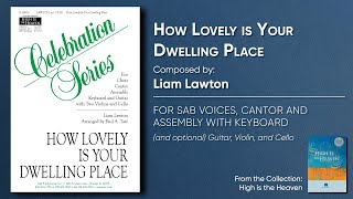 How Lovely is Your Dwelling Place | Liam Lawton