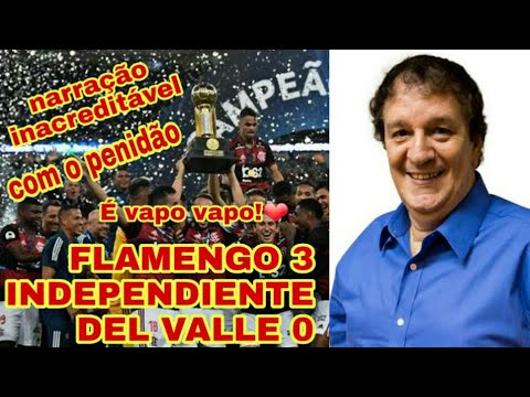 FLAMENGO 3 X 0 INDEPENDIENTE DEL VALLE COM LUIZ PENIDO/ 26-02-2020/ RECOPA FINAL/ SÓ GOLS/FLAMENGÃO