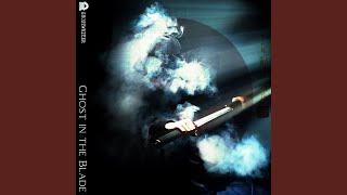 Ghost In The Blade