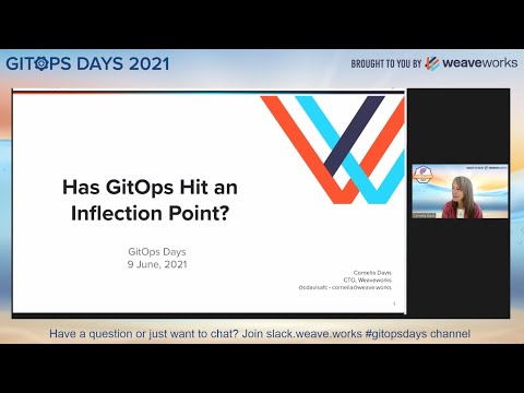 GitOps Days 2021 Keynote: Has GitOps Hit an Inflection Point? - Cornelia Davis