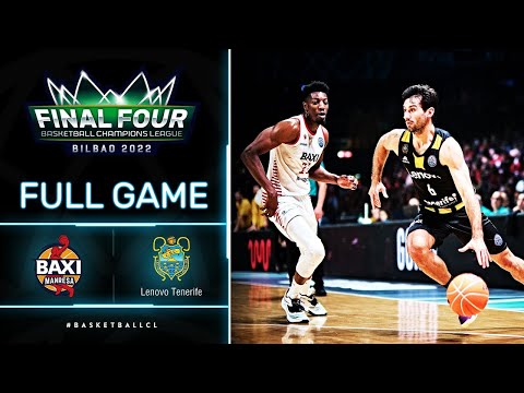 BAXI Manresa v Lenovo Tenerife | Final | Full Game - BCL FINAL FOUR 2022